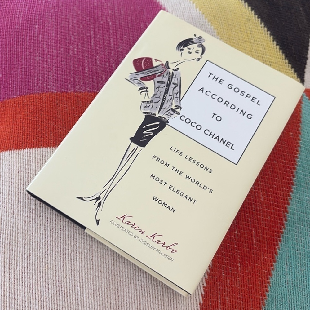 The gospel according to Coco Chanel by Karen Karbo